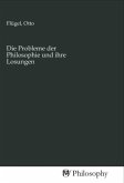 Die Probleme der Philosophie und ihre Losungen