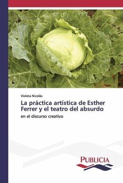 La práctica artística de Esther Ferrer y el teatro del absurdo - Nicolás, Violeta