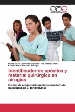 Identificador de apósitos y material quirúrgico en cirugías - Cárdenas Espinosa, Rubén Darío;Jiménez Pitre, Iris;Martínez Zuluaga, Claudia María