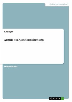 Armut bei Alleinerziehenden - Anonym