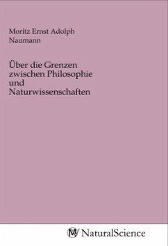 Über die Grenzen zwischen Philosophie und Naturwissenschaften