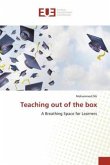 Teaching out of the box Teaching out of the box