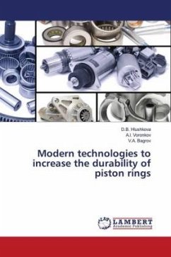 Modern technologies to increase the durability of piston rings - Hlushkova, D.B.;Voronkov, A.I.;Bagrov, V.A.