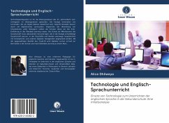 Technologie und Englisch-Sprachunterricht - Dhliwayo, Alice