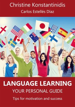 Language Learning: Your Personal Guide - Konstantinidis, Christine