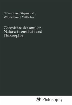 Geschichte der antiken Naturwissenschaft und Philosophie