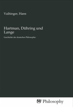 Hartman, Dühring und Lange