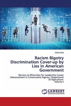 Racism Bigotry Discrimination Cover-up by Lies in American Government