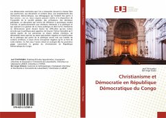 Christianisme et Démocratie en République Démocratique du Congo - Tshitamba, Jeef;Kisala, Bel Ange