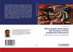What people think about the function of their problematic behaviours