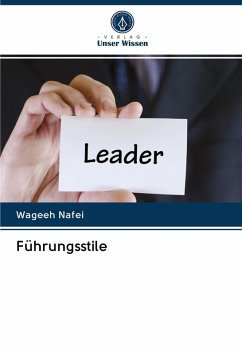 Führungsstile - Nafei, Wageeh