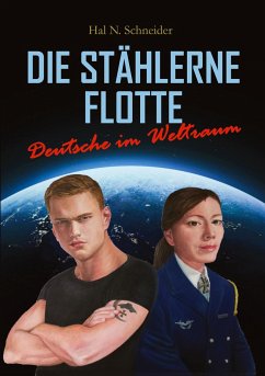 Die Stählerne Flotte - Schneider, Hal N.