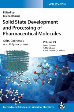 Solid State Development and Processing of Pharmaceutical Molecules - Gruss, Michael