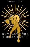 KAWA Hareketinin Kirilma Süreçleri