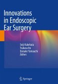 Innovations in Endoscopic Ear Surgery