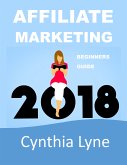 Affiliate Marketing 2018 (eBook, ePUB)