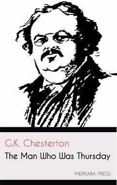 The Man Who Was Thursday (eBook, ePUB) - Chesterton, G.K.