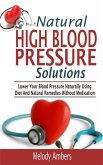 Natural High Blood Pressure Solutions (eBook, ePUB)