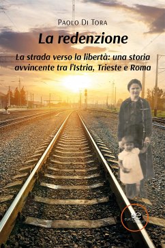 La redenzione (eBook, ePUB) - Di Tora, Paolo