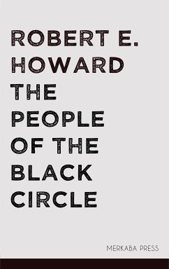 The People of the Black Circle (eBook, ePUB) - Howard, Robert E.