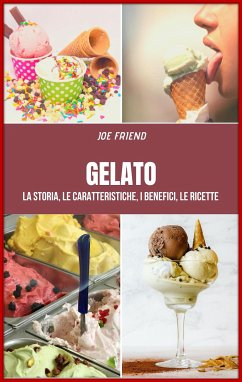 Gelato (eBook, ePUB) - Friend, Joe