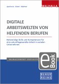 Digitale Arbeitswelten von helfenden Berufen (eBook, PDF)