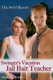 The Swirl Resort Swinger's Vacation (eBook, ePUB)
