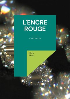 l'Encre Rouge (eBook, ePUB) - Pinet, Alain