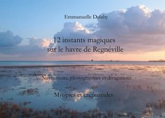 12 instants magiques sur le havre de Regnéville (eBook, ePUB) - Delaby, Emmanuelle