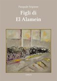 Figli di El Alamein (eBook, ePUB)