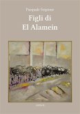 Figli di El Alamein (eBook, ePUB)