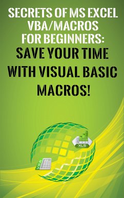 Secrets of MS Excel VBA Macros for Beginners ! (eBook, ePUB) - Besedin, Andrei