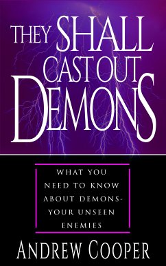 They Shall Cast Out Demons (eBook, ePUB) - Cooper, Andrew