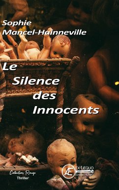 Le Silence des Innocents (eBook, ePUB) - Mancel-Hainneville, Sophie