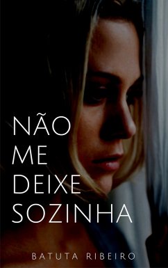 Cover Não me deixe sozinha (eBook, ePUB)