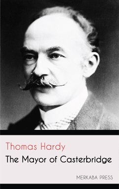 The Mayor of Casterbridge (eBook, ePUB) - Hardy, Thomas