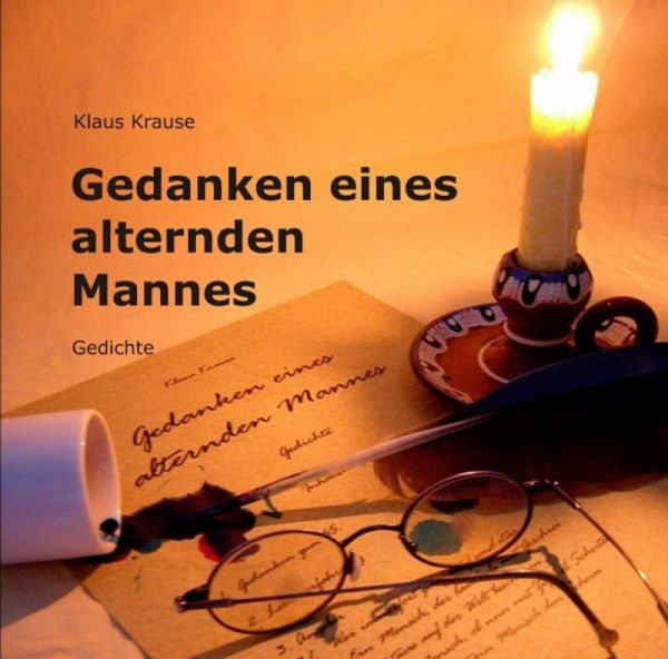 Gedanken eines alternden Mannes (eBook, ePUB) Gedanken eines alternden Mannes (eBook, ePUB)
