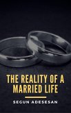 The Reality of a Married Life (eBook, ePUB)