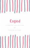 Caged (eBook, ePUB)