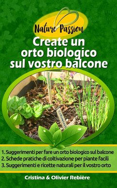 Create un orto biologico sul vostro balcone (eBook, ePUB) - Rebiere, Cristina; Rebiere, Olivier