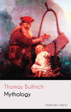 Mythology (eBook, ePUB) - Bulfinch, Thomas