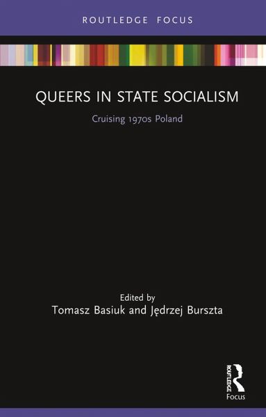 Queers in State Socialism (eBook, ePUB) Queers in State Socialism (eBook, ePUB)
