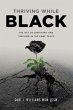 Thriving While Black (eBook, ePUB) - Bild 1