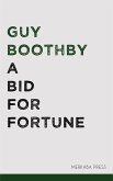 A Bid for Fortune (eBook, ePUB)