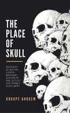 The Place of Skull (eBook, ePUB)