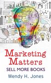 Marketing Matters (Writing Matters) (eBook, ePUB)