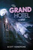 The Grand Hotel (eBook, ePUB) The Grand Hotel (eBook, ePUB)