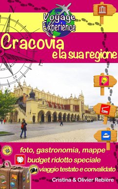 Cracovia e la sua regione (eBook, ePUB) - Rebiere, Cristina; Rebiere, Olivier