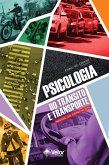 Psicologia do Trânsito e Transporte (eBook, ePUB)