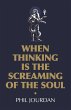 When Thinking is the Screaming of the... - Bild 1